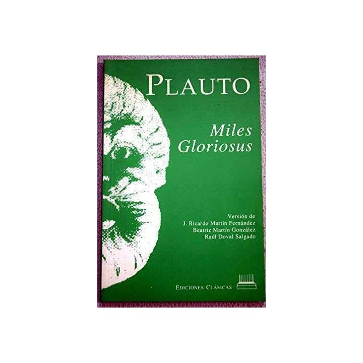 Miles Gloriosus - Plauto
